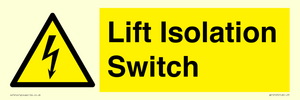 Lift Isolation Switch